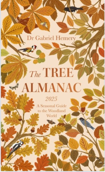 The Tree Almanac 2025: A Seasonal Guide by penny black