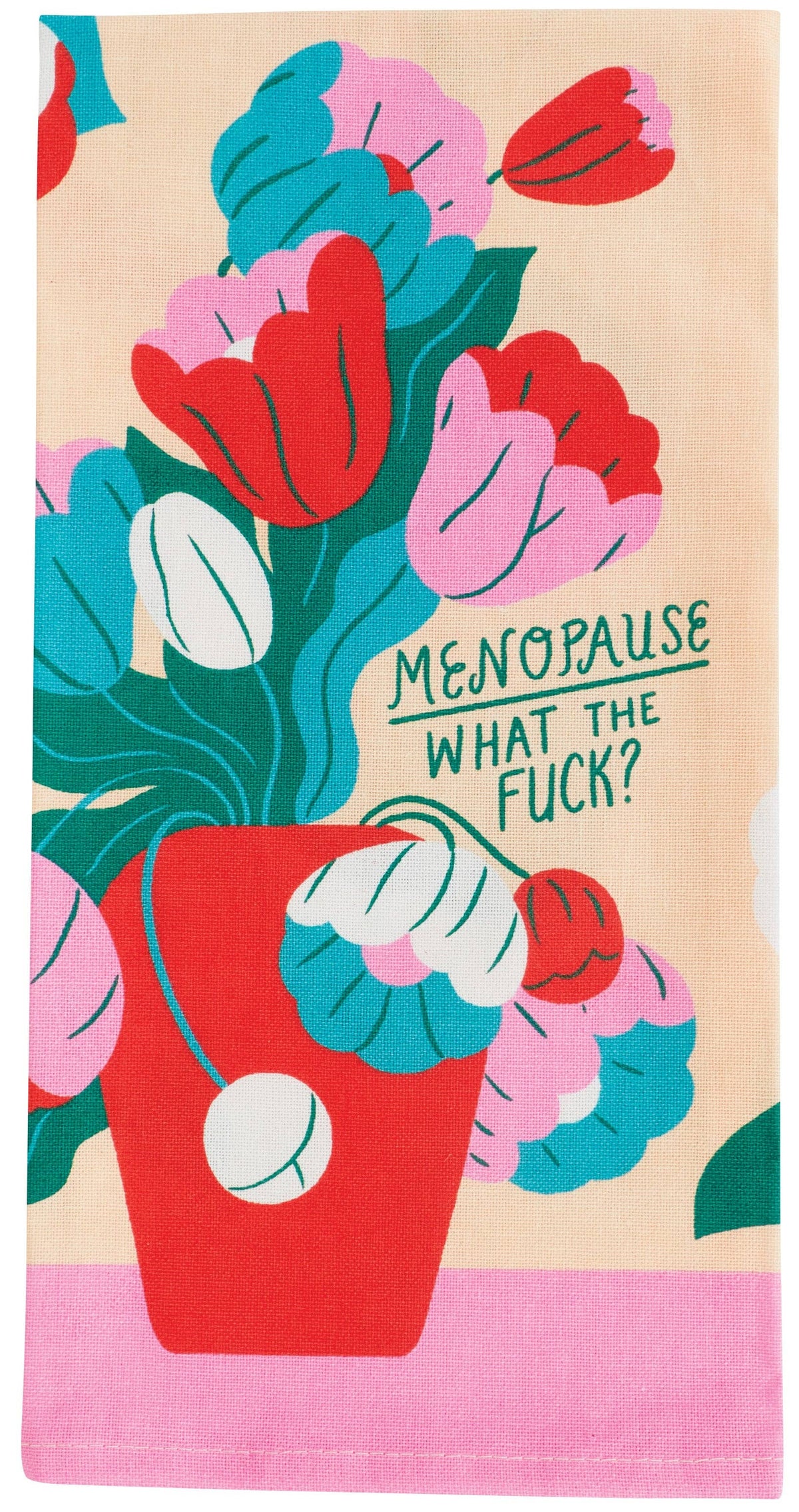 Menopause What The Fuck Tea Towel by penny black - folded