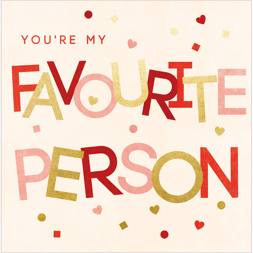 Favourite Person Bold Graphic Valentine&#39;s Day Card by penny black