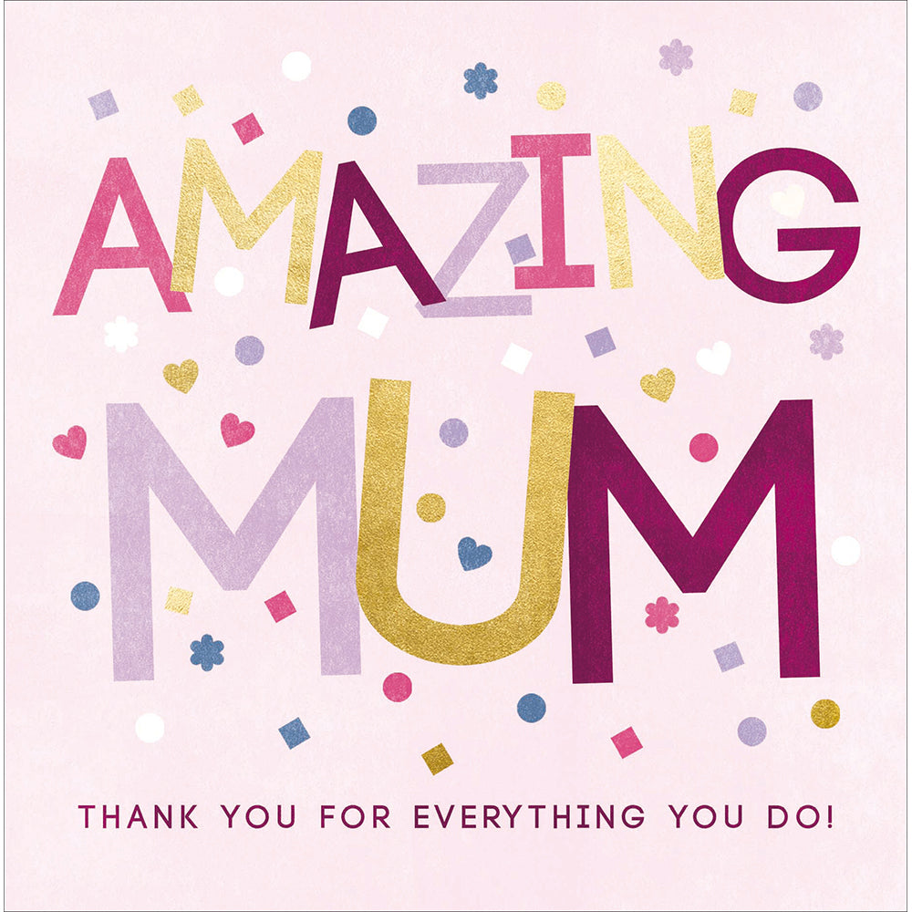 Amazing Mum Thank You Mother's Day Card by Penny Black