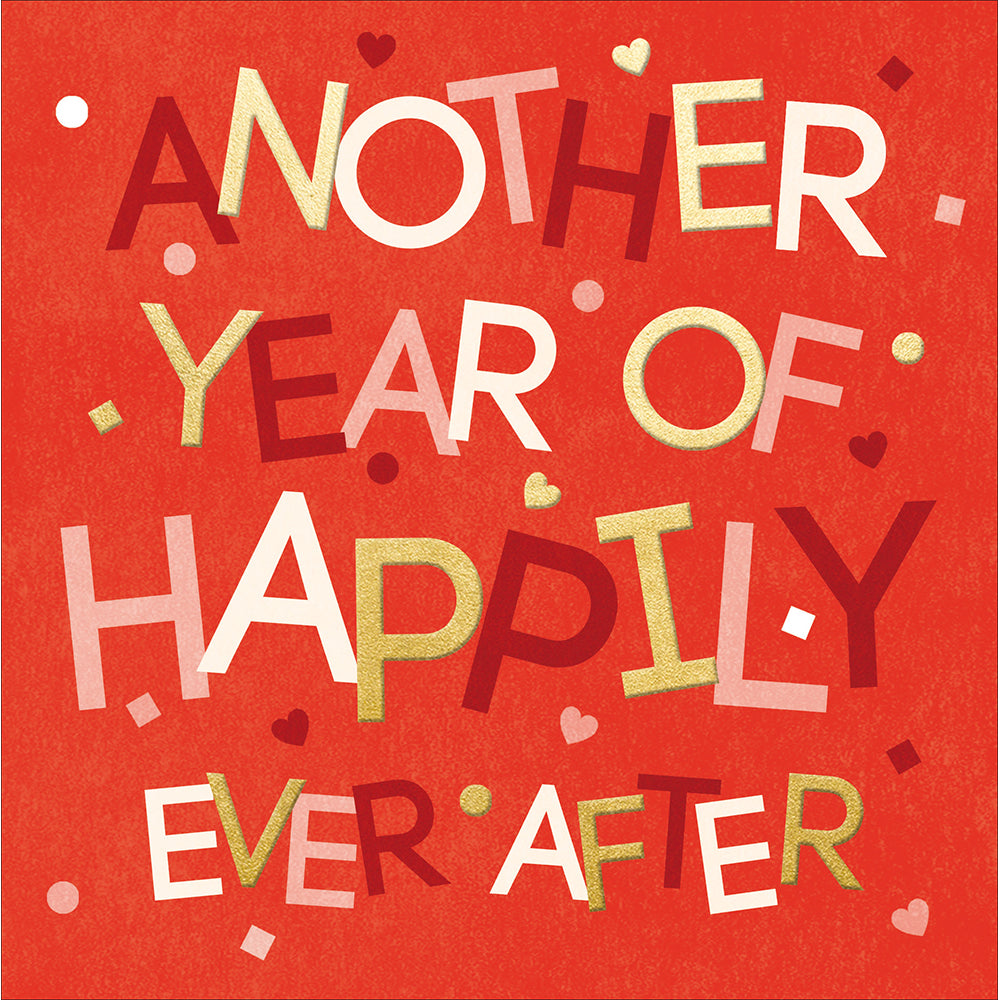 Another Year Happily Ever After Anniversary Card by penny black