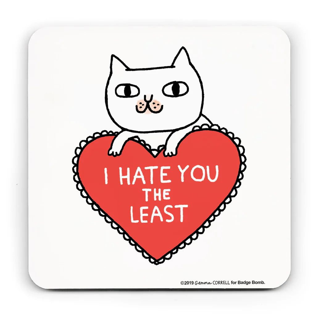 I Hate You The Least Gemma Correll Coaster by penny black