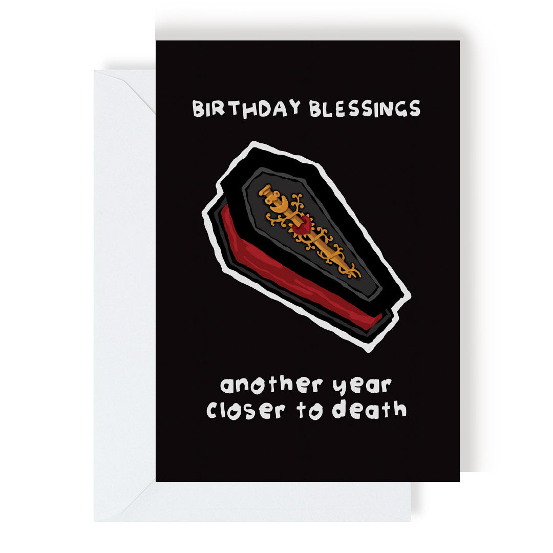 Another Year Closer To Death Funny Birthday Card by penny black