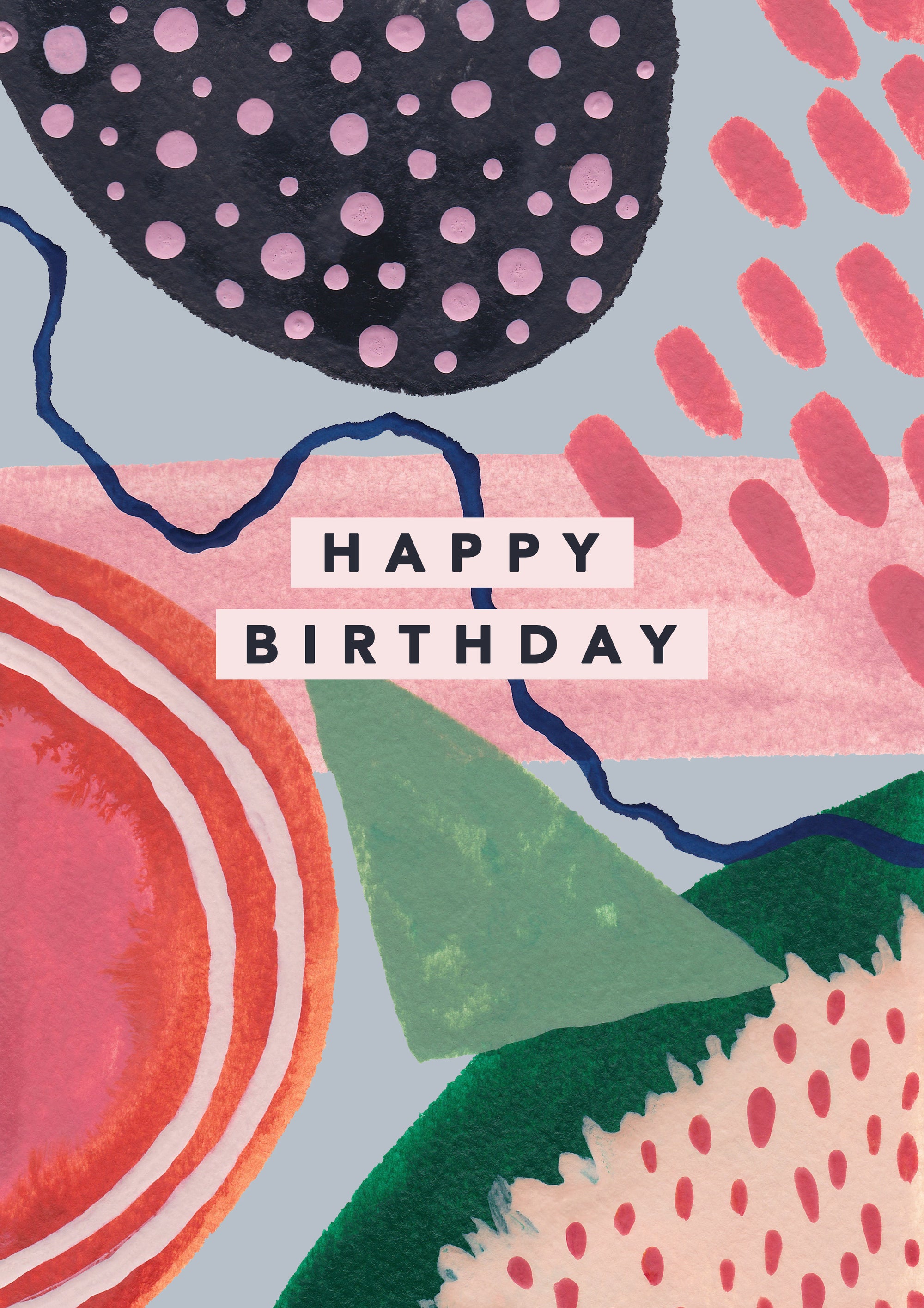 Abstract Shapes Happy Birthday Card be joy jen at penny black