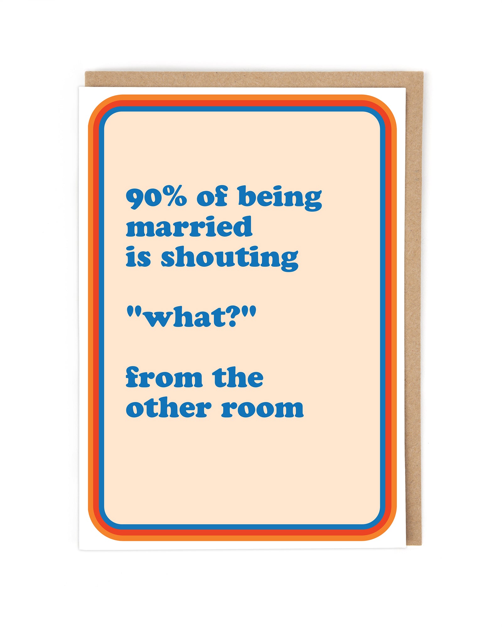 90% of Being Married Funny Card by penny black