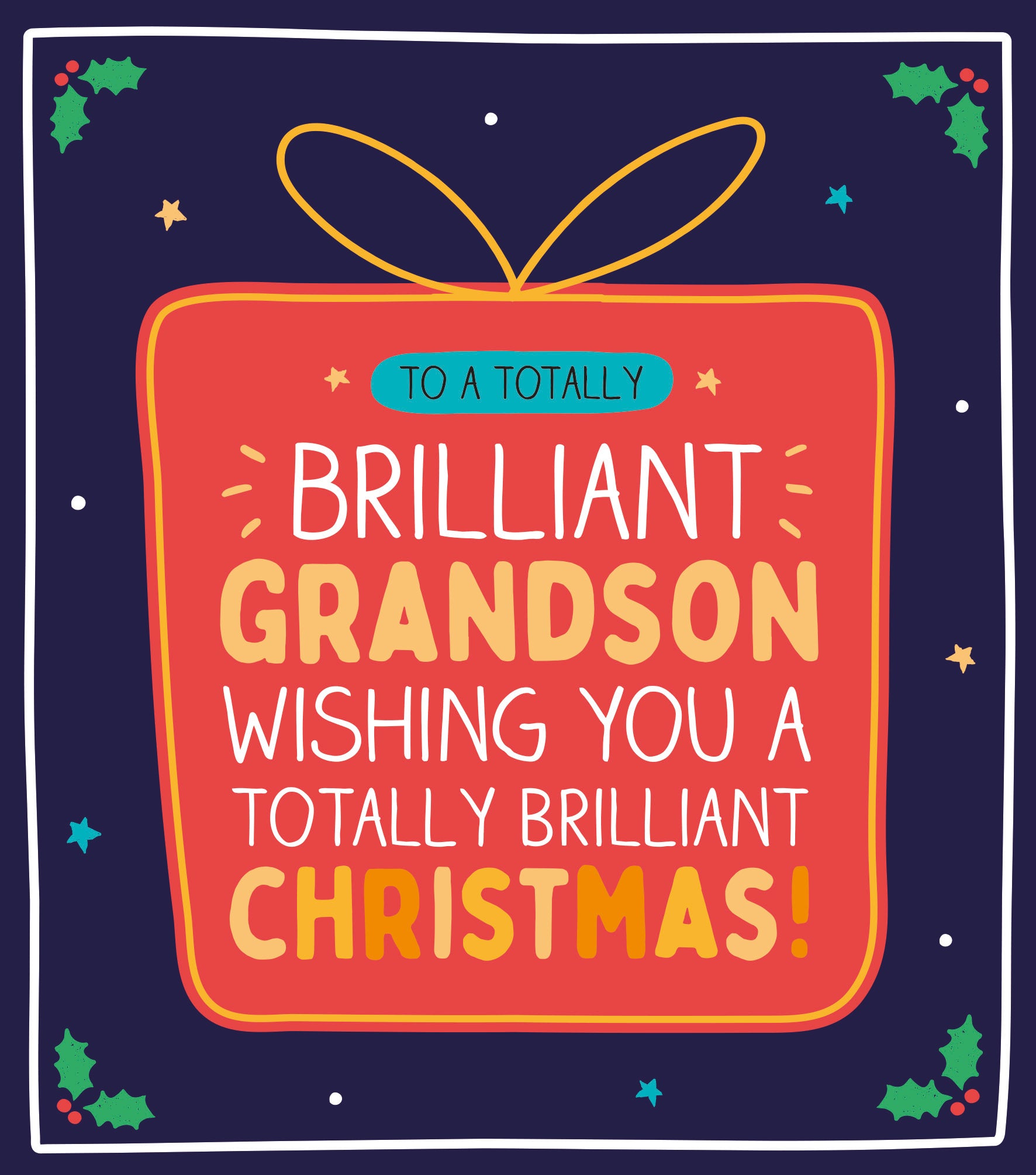 Grandson Totally Brilliant Christmas Card by penny black