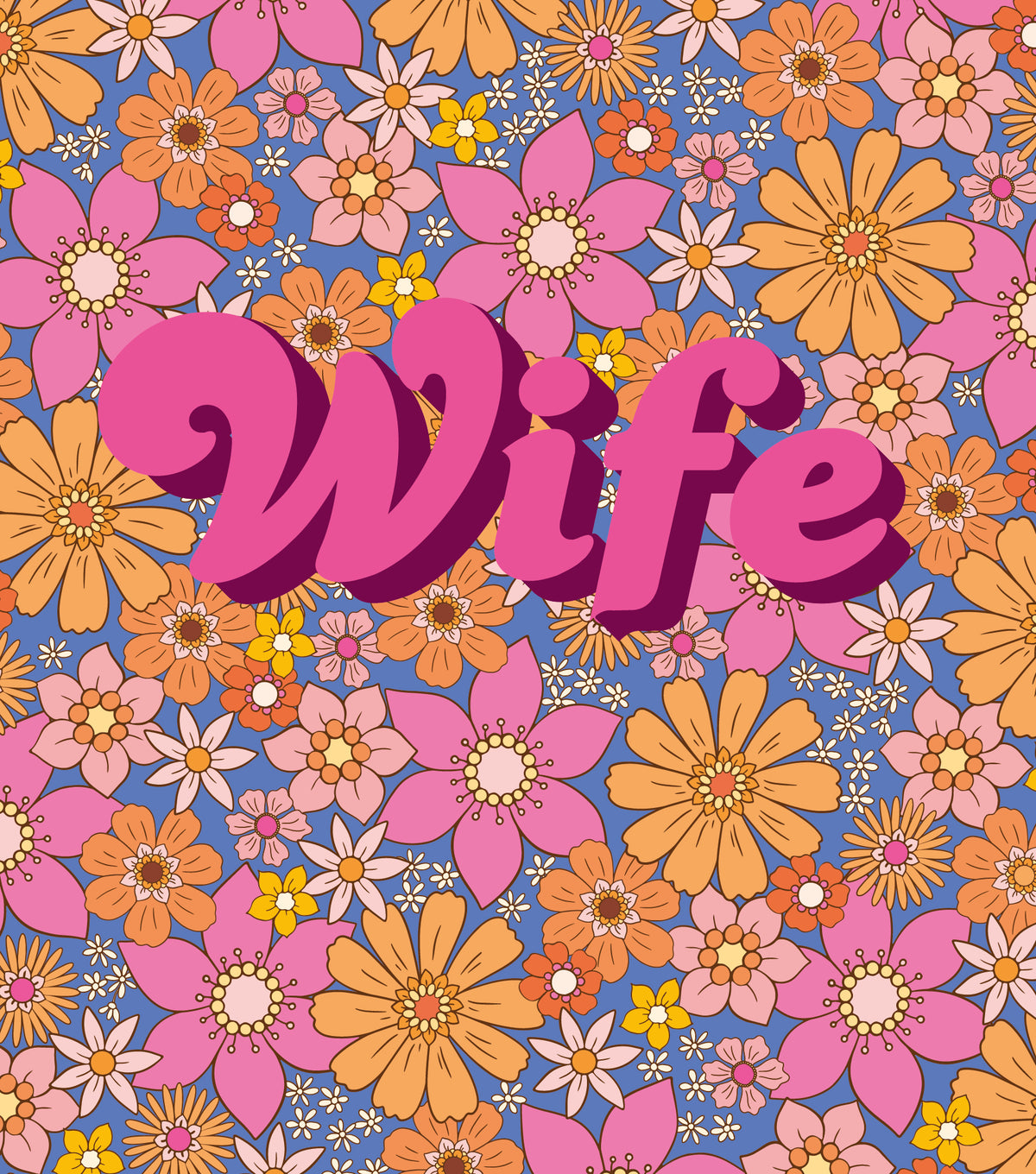 Wife Far Out Florals Birthday Card from Penny Black
