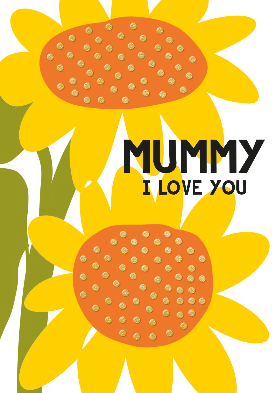 Mummy I Love You Sunflowers Mother&#39;s Day Card by Penny Black