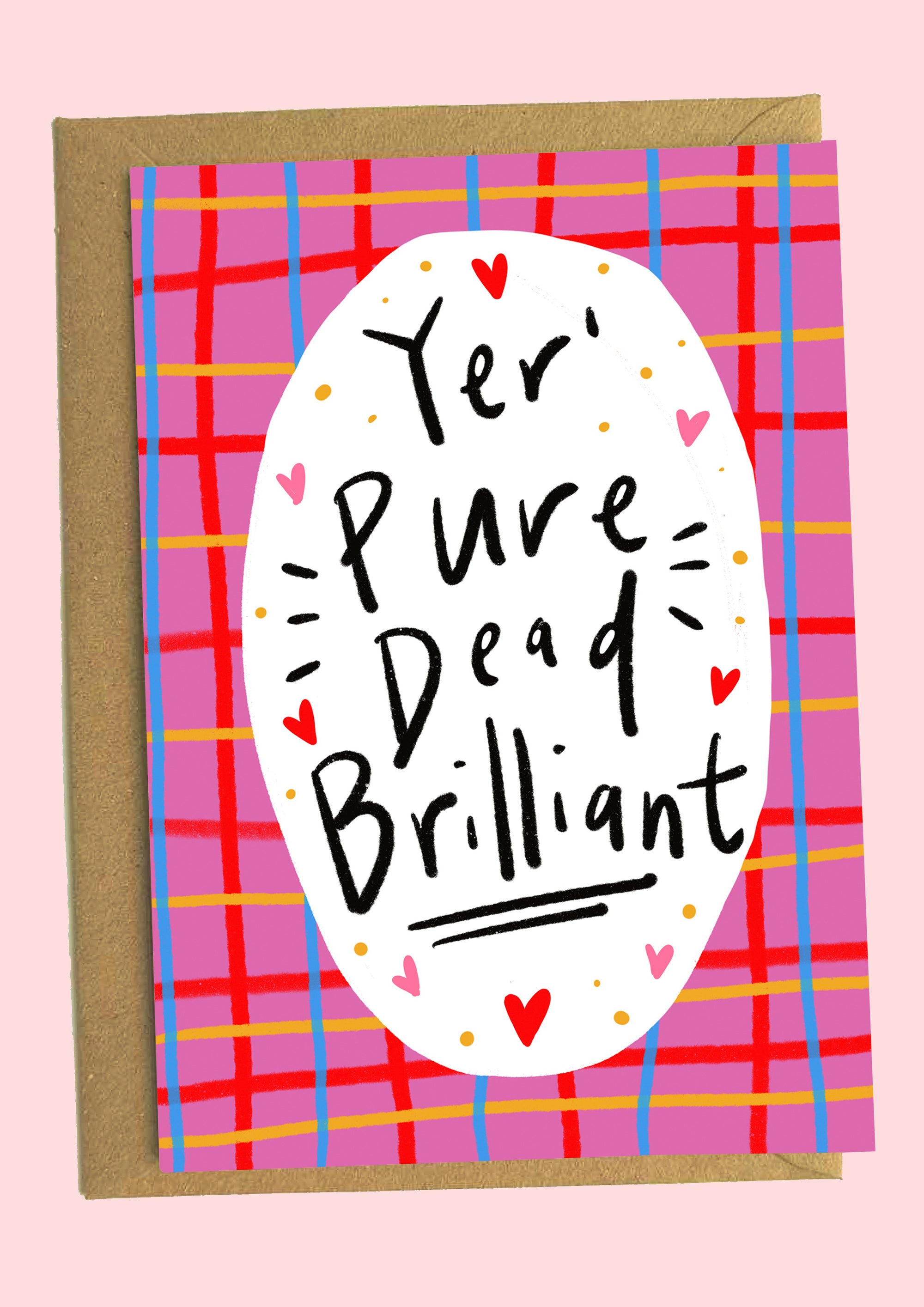 Yer Pure Dead Brilliant Scottish Illustrated Valentine Card by penny black