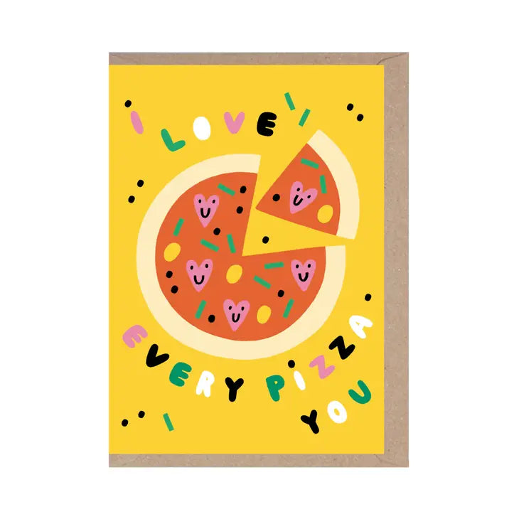 Love Every Pizza You Funny Valentine&#39;s Day Card by penny black