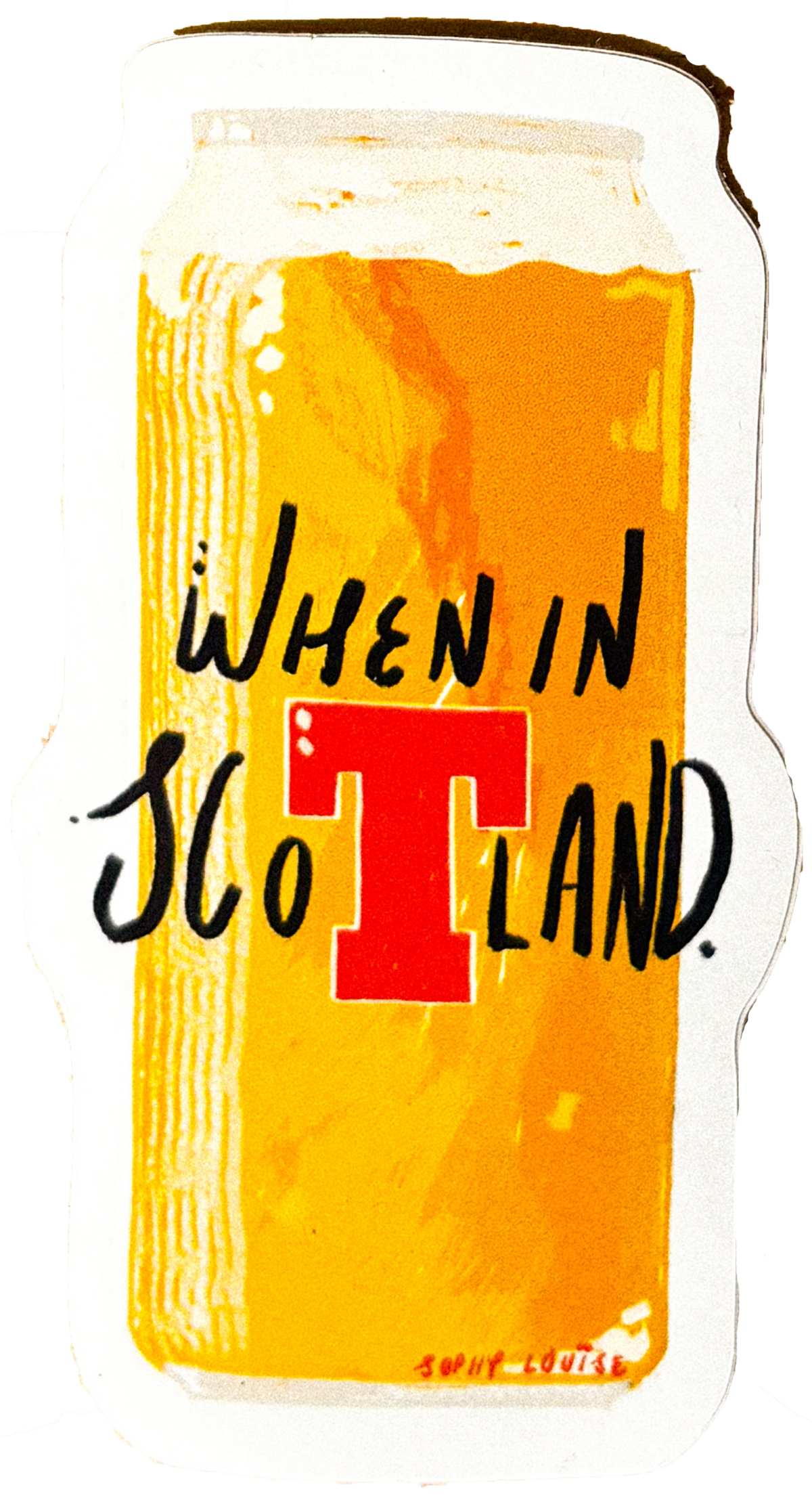 When in Scotland Pint Sticker by penny black