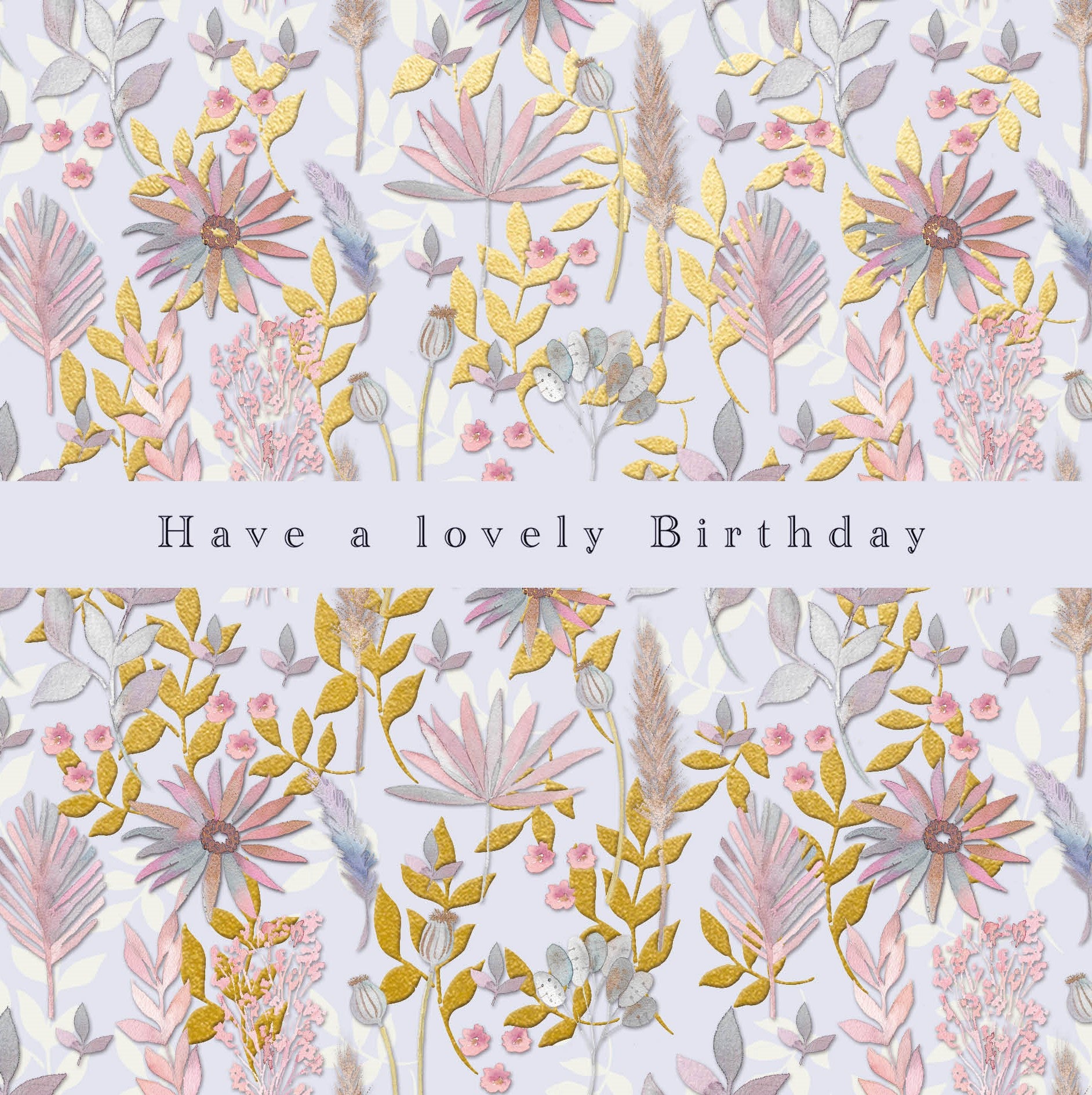 Dried Flower Lovely Birthday Card - Penny Black