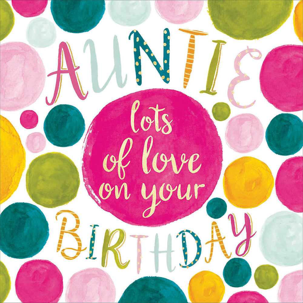 Colour Splash Auntie Birthday Card from Penny Black