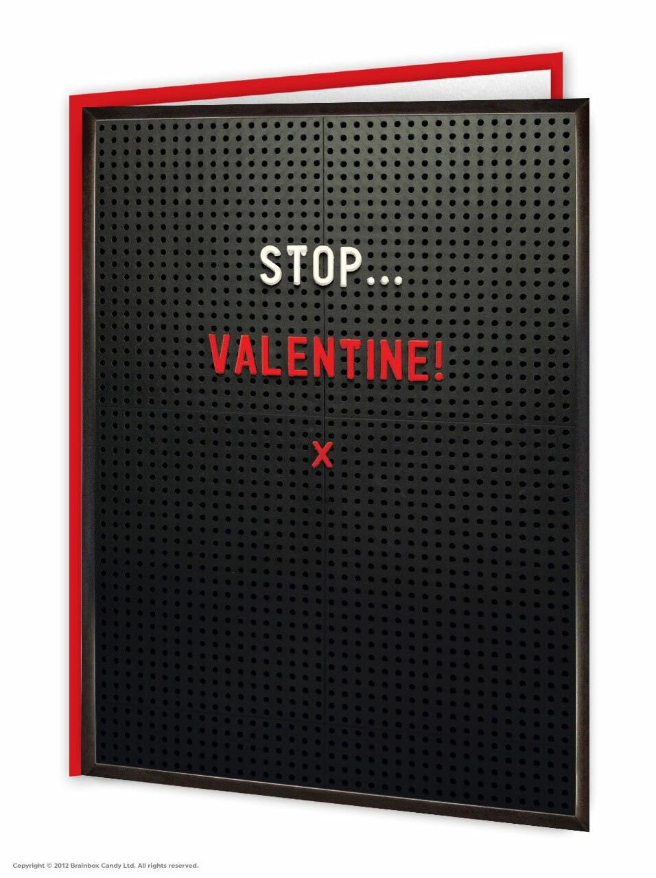 Stop...Valentines! Card - Penny Black