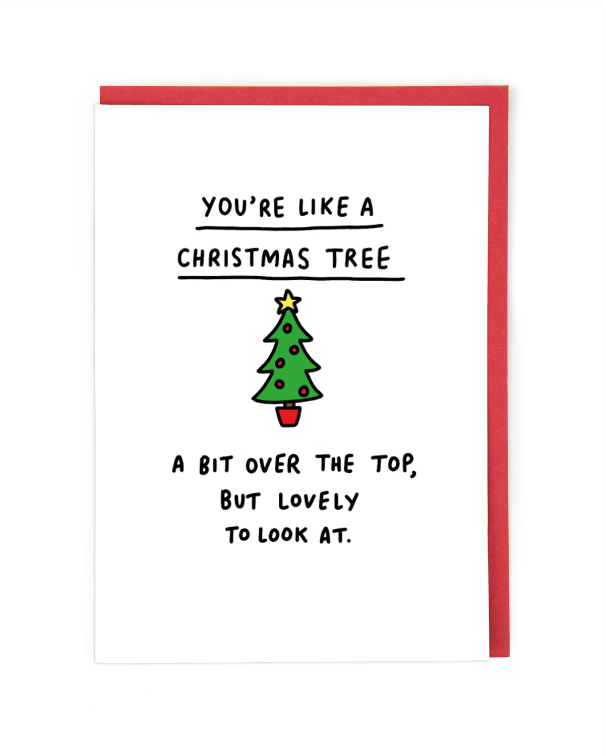 Bit Over the Top Christmas Tree Funny Card